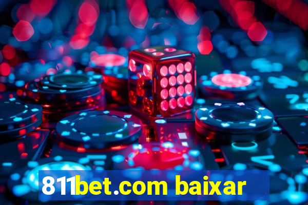 811bet.com baixar